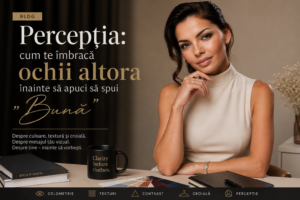 Percepția în consultanța de imagine: ce spun culorile și hainele despre tine